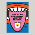 Bez alko i dragów jestem nudna