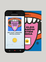 Książka + Audiobook Bez alko i dragów jestem nudna