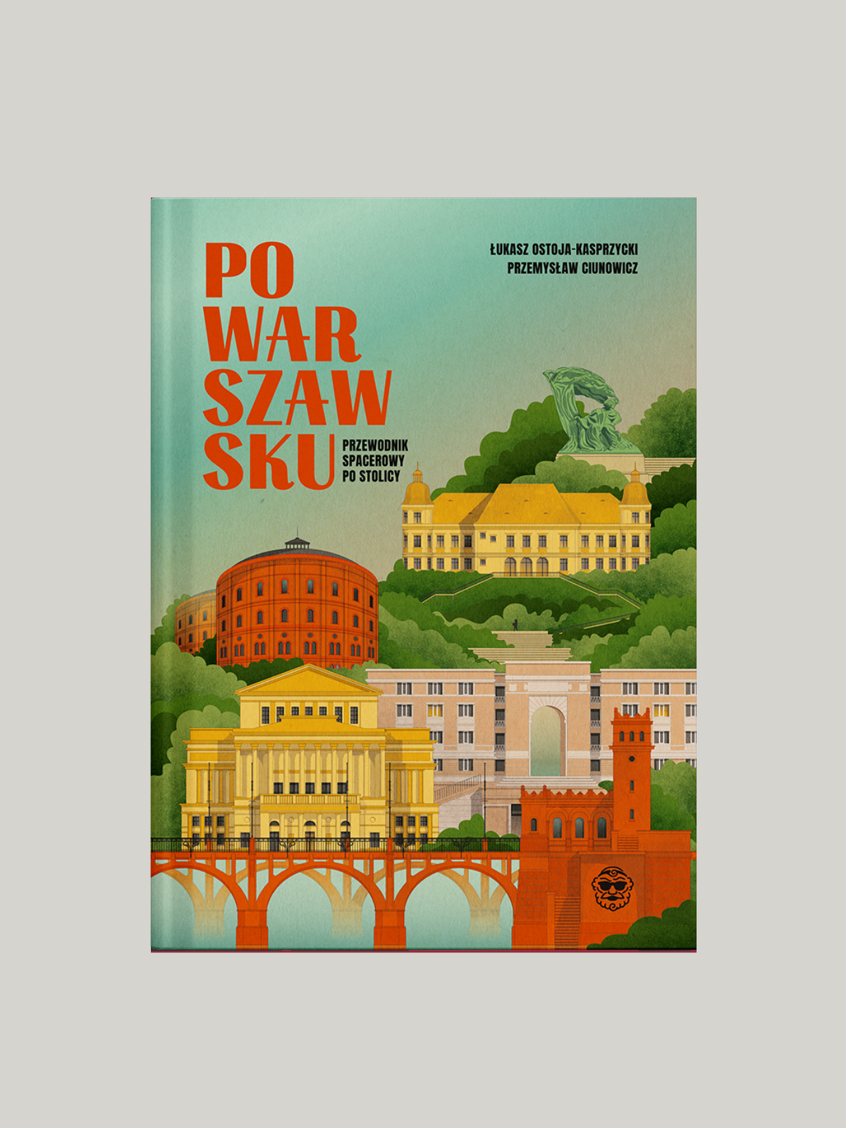 PoWarszawsku. Przewodnik spacerowy po stolicy