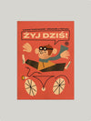 Żyj dziś!