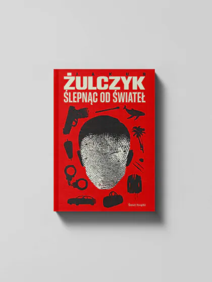 Ślepnąc od świateł - Jakub Żulczyk - książka